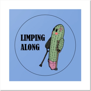 Limping Along Cactus Broken Leg Posters and Art